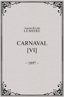 Carnaval, [VI] Trailer