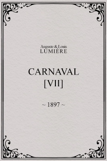 Carnaval, [VII] Trailer