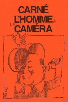 Carné, l'homme à la caméra Trailer