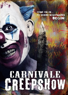 Carnivale Creepshow Trailer