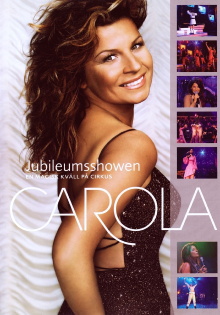 Carola: Jubileumsshowen Trailer
