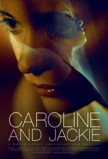 Caroline and Jackie Trailer