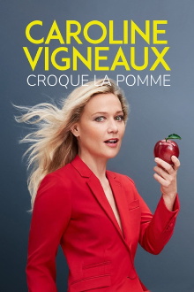 Caroline Vigneaux croque la pomme Trailer