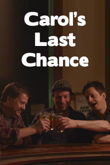 Carol's Last Chance Trailer