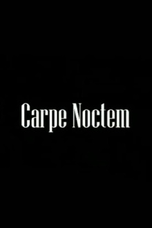 Carpe Noctem Trailer