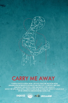 Carry Me Away Trailer