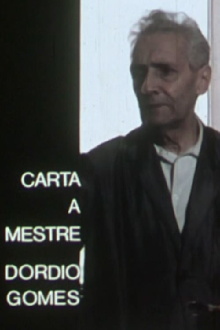 Carta a Mestre Dórdio Gomes Trailer