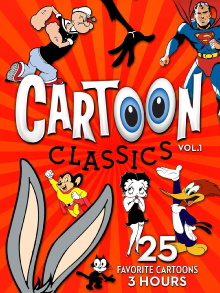 Cartoon Classics - Vol. 1: 25 Favorite Cartoons - 3 Hours Trailer
