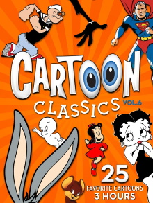 Cartoon Classics - Vol. 6: 25 Favorite Cartoons - 3 Hours Trailer
