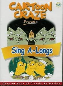 Cartoon Craze Vol. 24 presents: Sing A-Longs Trailer