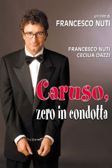 Caruso, zero in condotta Trailer