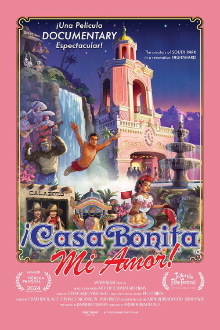 ¡Casa Bonita Mi Amor! Trailer