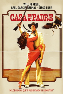 Casa de Mi Padre Trailer