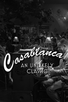 Casablanca: An Unlikely Classic Trailer