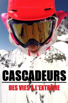 Cascadeurs, des vies à l'extrême Trailer