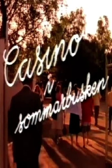Casino i sommarbusken Trailer