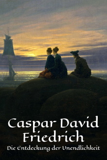 Caspar David Friedrich - Die Entdeckung der Unendlichkeit Trailer