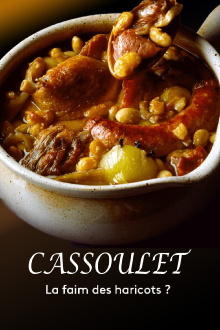 Cassoulet : la faim des haricots ? Trailer