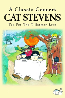Cat Stevens: Tea for the Tillerman Live Trailer