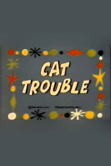 Cat Trouble Trailer