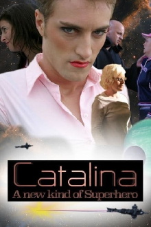 Catalina: A New Kind of Superhero Trailer