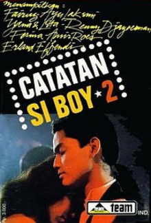 Catatan Si Boy 2 Trailer
