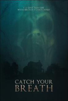 Catch Your Breath Trailer