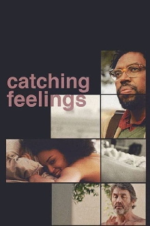 Catching Feelings Trailer