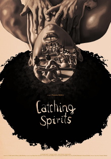 Catching Spirits Trailer
