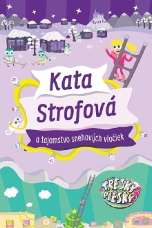 Cate Strophe and the Secret of Snowflakes Trailer