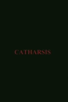 Catharsis Trailer
