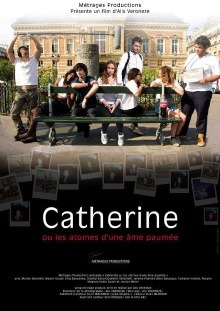 Catherine ou les atomes d'une âme paumée Trailer