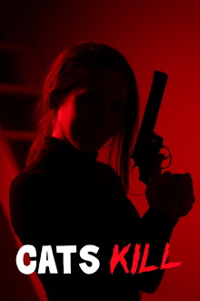 Cats Kill Trailer