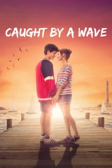 Caught by a Wave Trailer