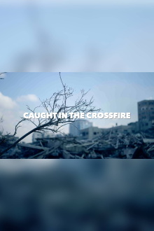 Caught in the crossfire Trailer