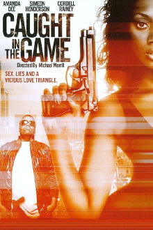Caught in the Game Trailer