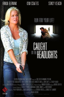 Caught in the Headlights Trailer