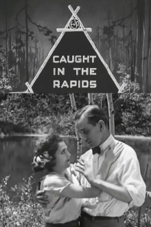 Caught in the Rapids Trailer