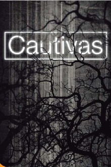 Cautivas Trailer