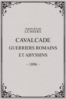 Cavalcade (guerriers romains et abyssins) Trailer