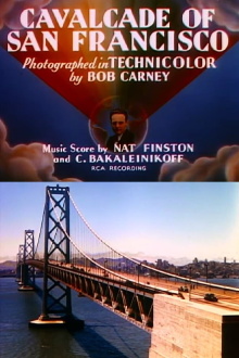 Cavalcade of San Francisco Trailer