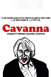 Cavanna, jusqu'à l'ultime seconde j'écrirai Trailer