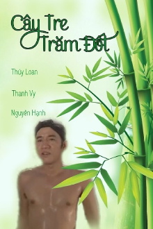 Cây Tre Trăm Đốt Trailer