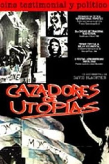 Cazadores de Utopías Trailer