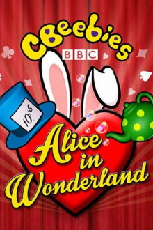 CBeebies Presents: Alice in Wonderland Trailer