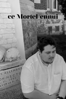 Ce Mortel ennui Trailer