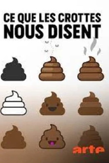 Ce que les crottes nous disent Trailer