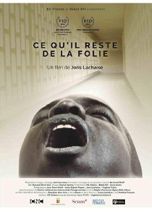 Ce qu'il reste de la folie Trailer