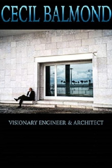 Cecil Balmond: Visionary Engineer and Architect Trailer