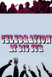 Celebration at Big Sur Trailer